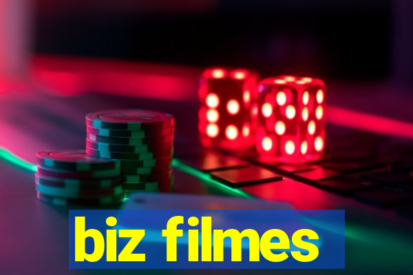 biz filmes