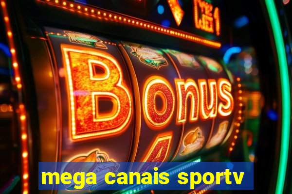 mega canais sportv