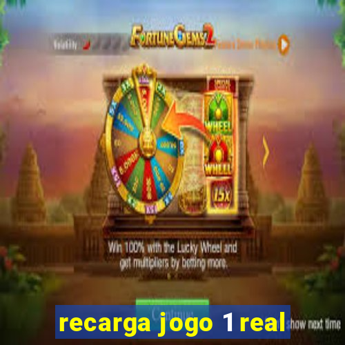 recarga jogo 1 real