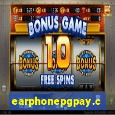 earphonepgpay.com