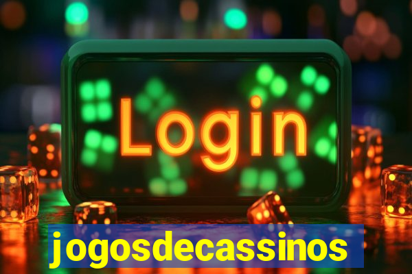 jogosdecassinos