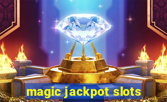 magic jackpot slots