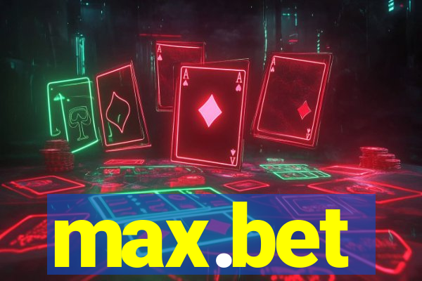 max.bet
