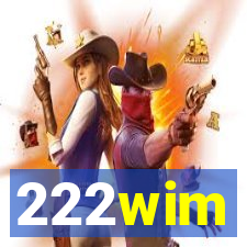 222wim
