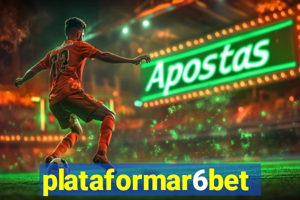 plataformar6bet
