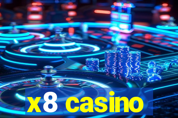x8 casino