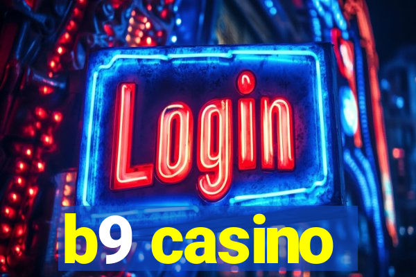 b9 casino