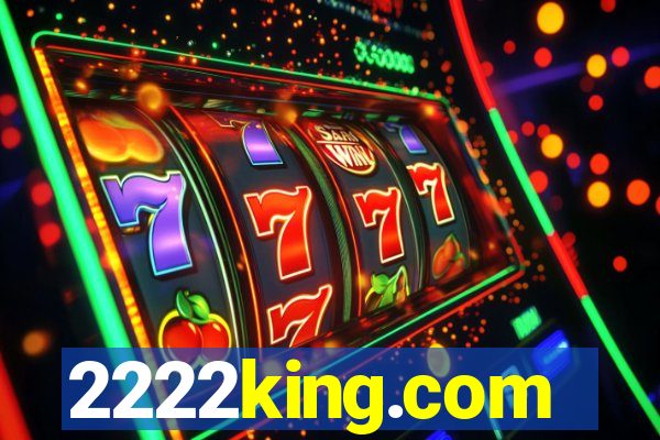 2222king.com