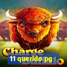 11 querido pg