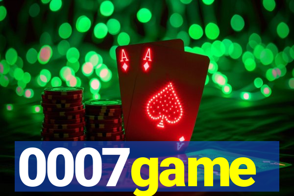 0007game