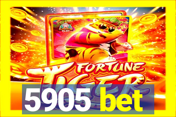 5905 bet