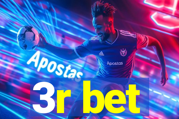 3r bet