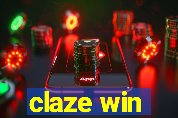 claze win