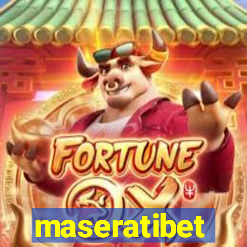 maseratibet