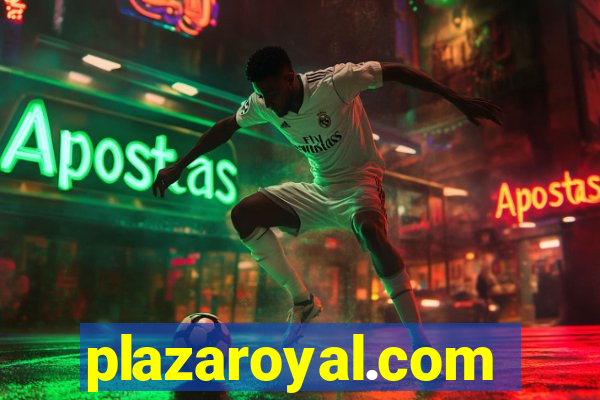 plazaroyal.com