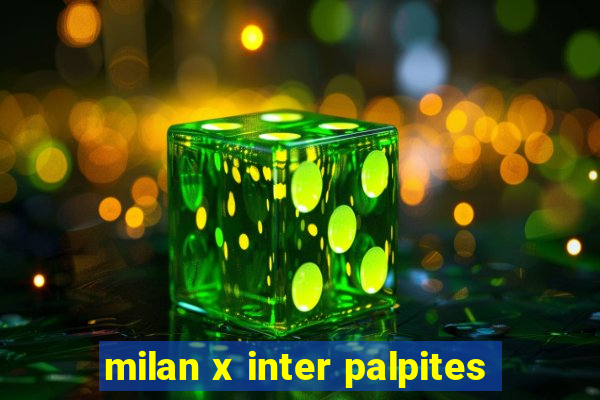 milan x inter palpites