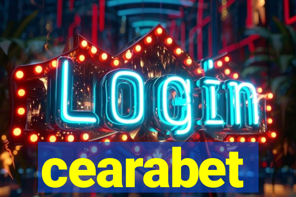 cearabet