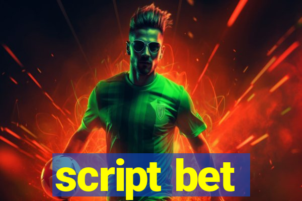 script bet