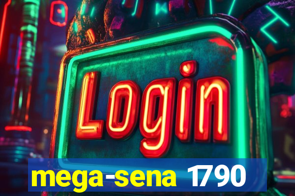 mega-sena 1790