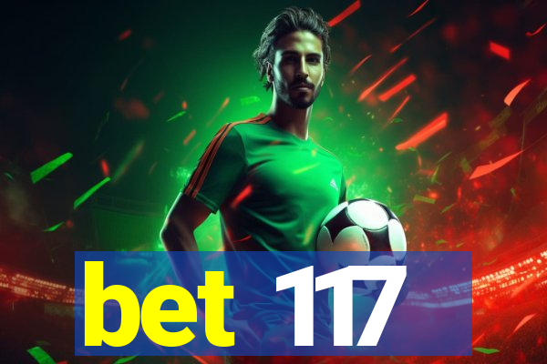 bet 117