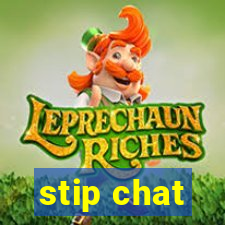 stip chat