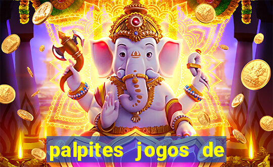 palpites jogos de hoje favoritos