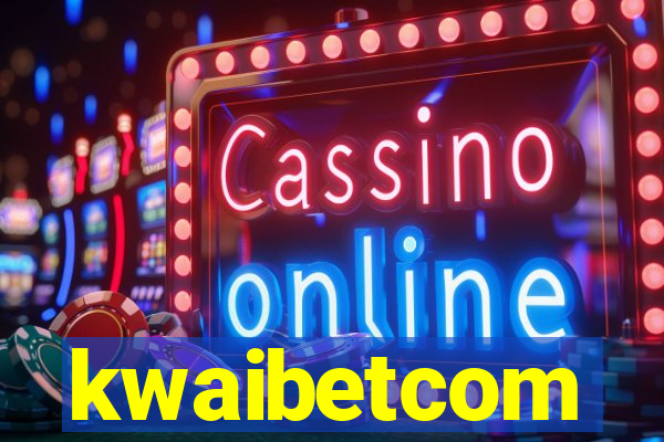 kwaibetcom