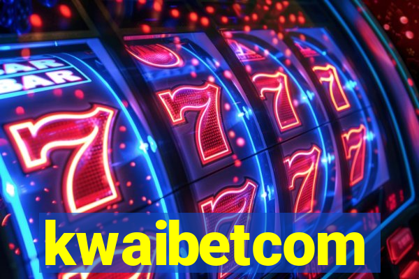 kwaibetcom