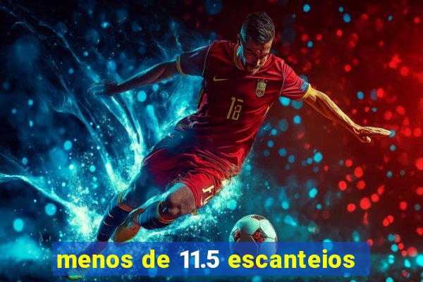 menos de 11.5 escanteios