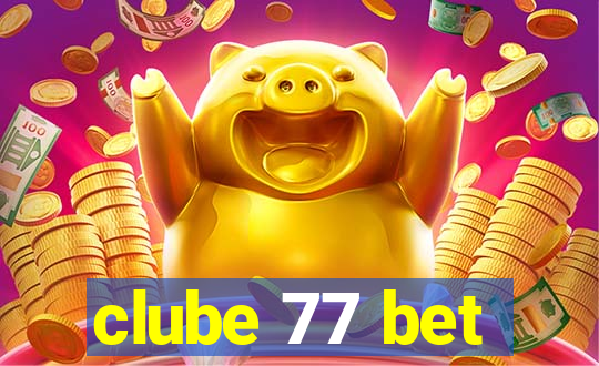 clube 77 bet