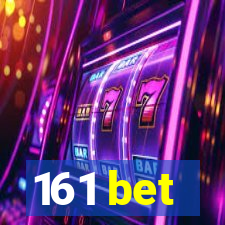 161 bet