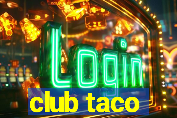 club taco