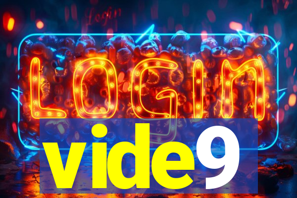 vide9
