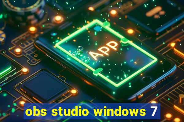 obs studio windows 7