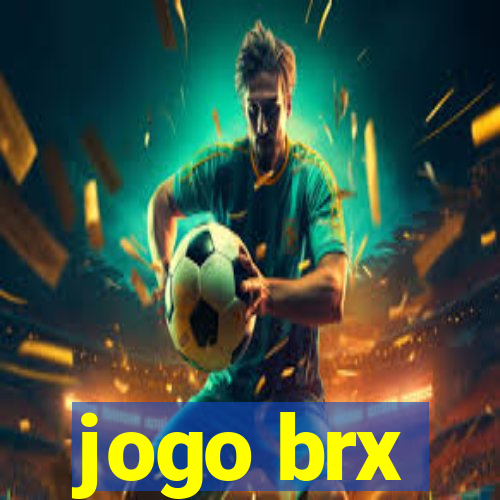 jogo brx