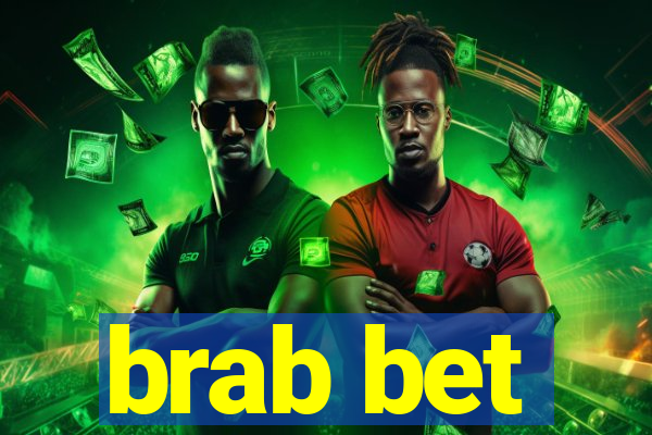 brab bet