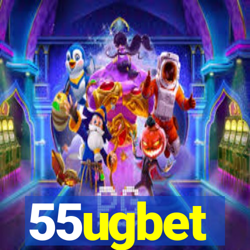 55ugbet
