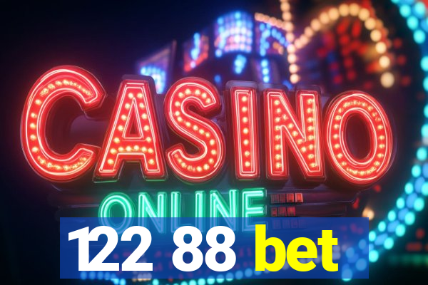122 88 bet