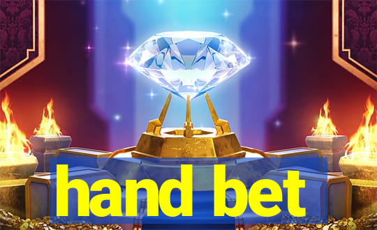 hand bet