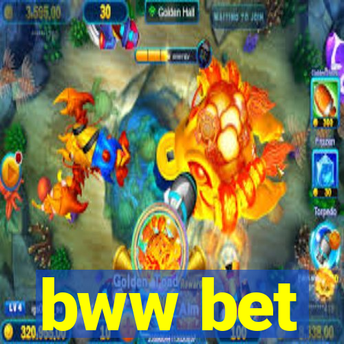 bww bet
