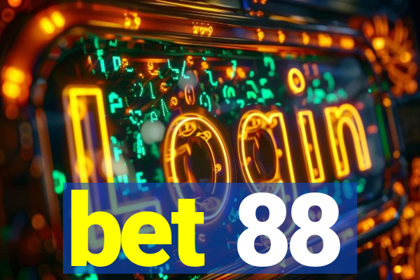 bet 88