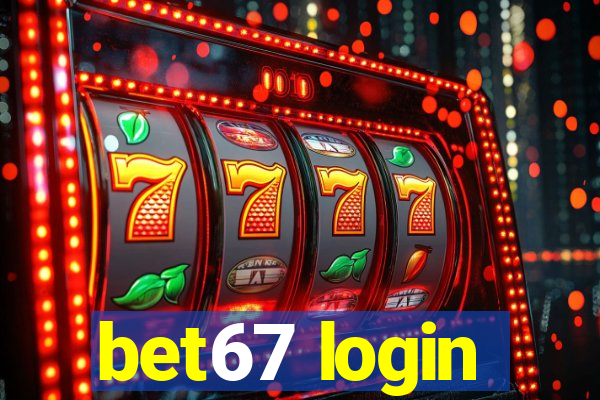 bet67 login