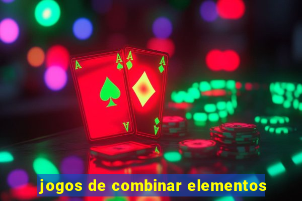 jogos de combinar elementos