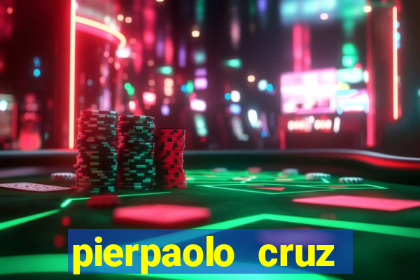 pierpaolo cruz bottini fortuna