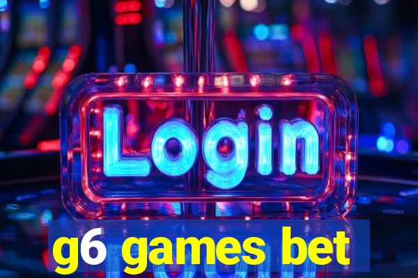g6 games bet