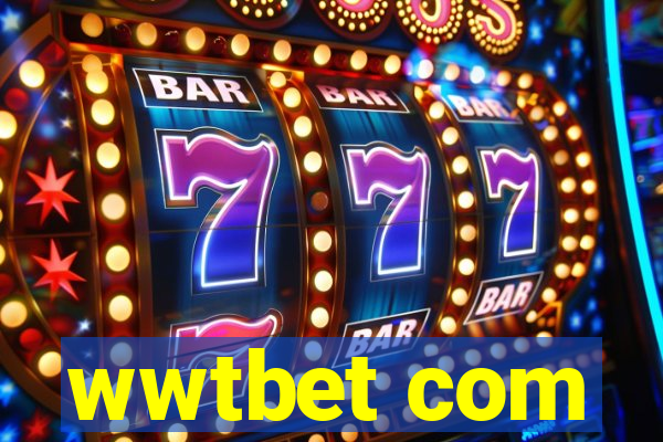 wwtbet com