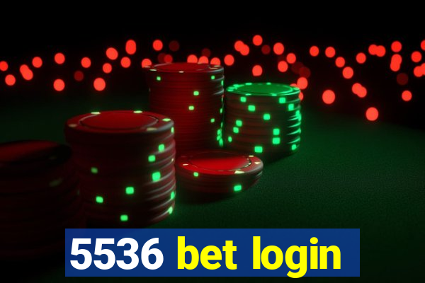 5536 bet login