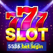 5536 bet login