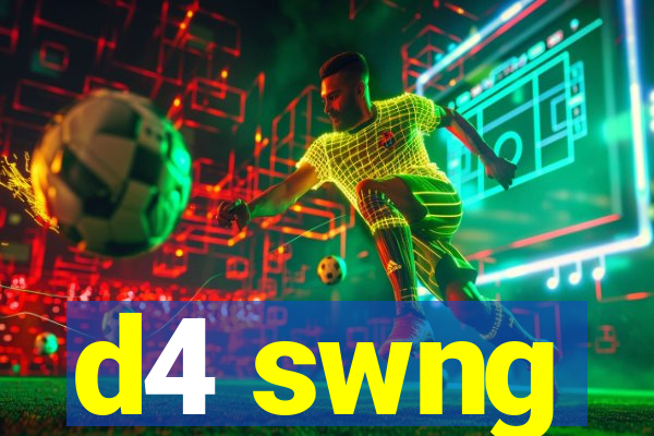 d4 swng