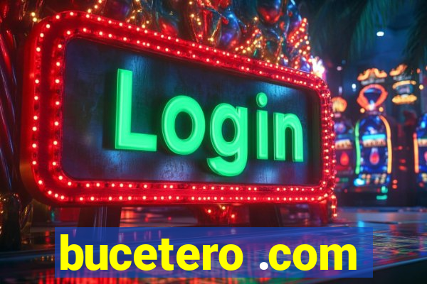 bucetero .com